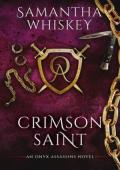 Crimson Saint (Onyx Assassins #10)
