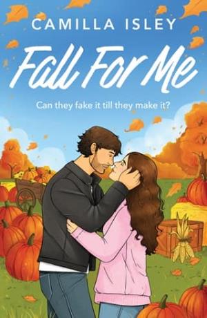 Fall For Me (Blue Crescent Harbor #2)