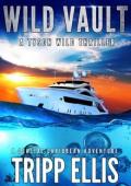 Wild Vault (Tyson Wild Thriller #95)