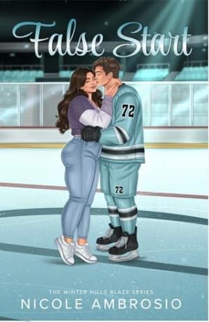 False Start (Winter Hills Blaze #1)