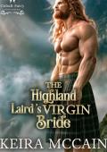 The Highland Laird's Virgin Bride (Auctioned to Highland Lairds #1)