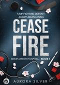 Ceasefire (MedHarbor Hospital #1)