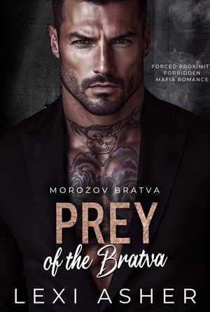 Prey of the Bratva (Morozov Bratva #25)