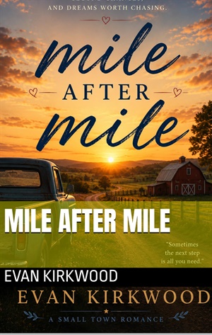 Mile after mile (The miles #2)
