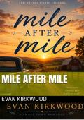 Mile after mile (The miles #2)