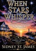 When Stars Whisper (Timeless Love Story #11)