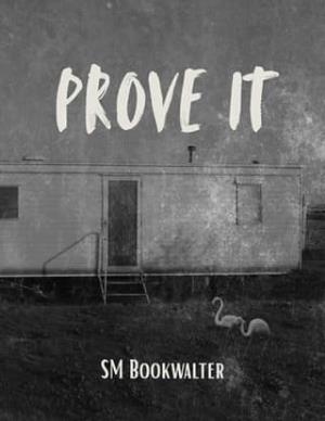 Prove It