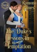 The Duke’s Lessons in Temptation (Wayward Dukes’ Alliance #41)