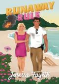 Runaway Rule (The Fugitive Files #1)