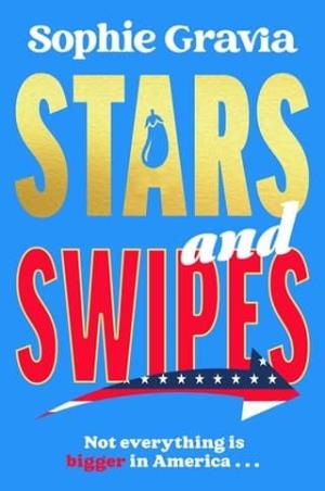 Stars and Swipes (The Dicktionary Club #2)