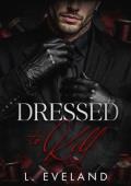 Dressed to Kill (Wayward Heirs #1)