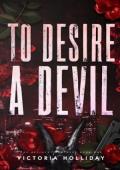 To Desire A Devil (The Bellucci Brothers #1)