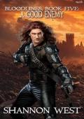 A Good Enemy (Bloodlines #5)