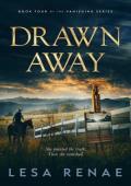 Drawn Away (The Vanishing #4)
