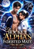 The Hockey Alpha’s Indebted Mate (Pact Mate #1)