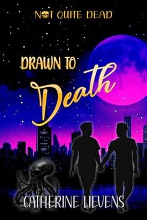Drawn to Death (Not Quite Dead #5)