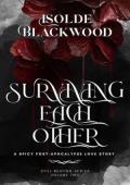 Surviving Each Other (Still Beating #2)