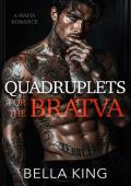Quadruplets for the Bratva