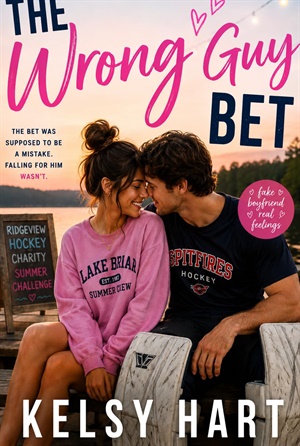 The Wrong Guy Bet (Summer Girls, Hockey Boys #3)