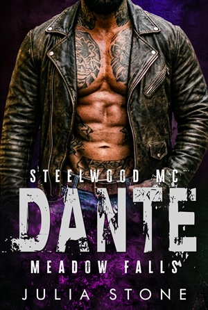 Dante (Steelwood MC - Meadow Falls #7)