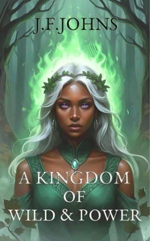 A Kingdom of Wild and Power (Kingdom of Gods #4)