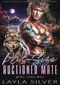 Plus-Size Auctioned Mate (Willow Island Mates #3)