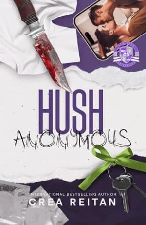 Hush Anonymous (Longwood U #5)
