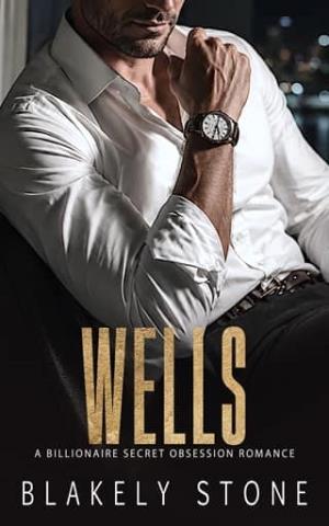 Wells (The Stone Legacy #5)