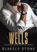 Wells (The Stone Legacy #5)