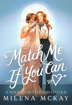 Match Me If You Can (Cupids & Goddesses #4)