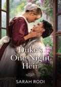 Duke’s One-Night Heir