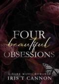 Beautiful Obsessions (Beautifully Ruined #4)