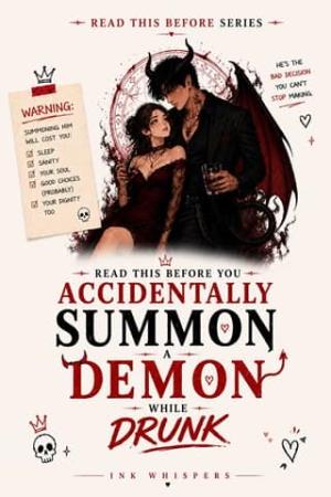 Read This Before You Accidentally Summon A Demon While Drunk (Read This Before)