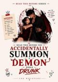 Read This Before You Accidentally Summon A Demon While Drunk (Read This Before)