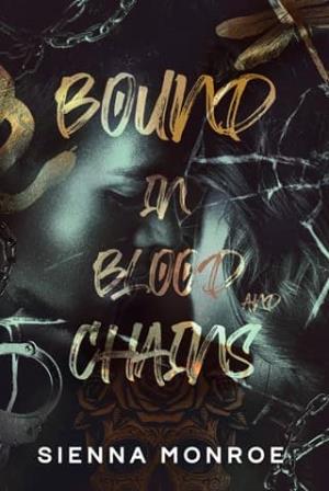Bound in Blood & Chains (Silk & Chains #2)