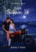 Just Between Us (Singing River Sound #4)