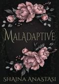 Maladaptive
