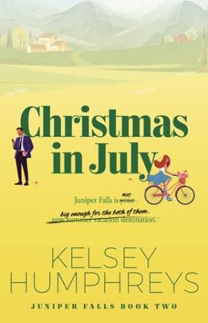 Christmas In July (Juniper Falls #2)