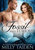 Fossil and Furious (Paranormal Dating Agency #107)