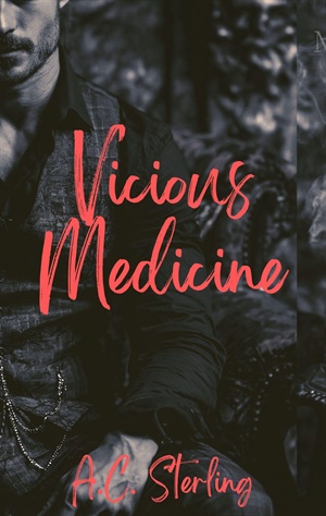 Vicious Medicine