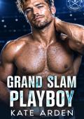 Grand Slam Playboy (Off Base #2)