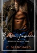 Broken Vengeance (Salvation #3)