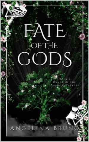 Fate of the Gods (Dance of the Shadow Walkers #4)