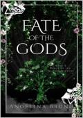 Fate of the Gods (Dance of the Shadow Walkers #4)