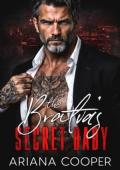 The Bratva’s Secret Baby (Empire of Sin #2)