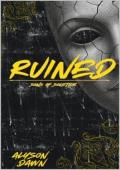 Ruined (Sons of Solstice #1)