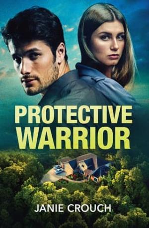 Protective Warrior (Warrior Peak Sanctuary #4)
