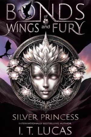 Silver Princess (Bonds of Wings and Fury #3)