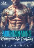 Mountain Man’s Honeysuckle Darling (Wildwood Valley Rapids #5)