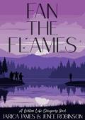 Fan The Flames (Willow Lake Omegaverse #3)